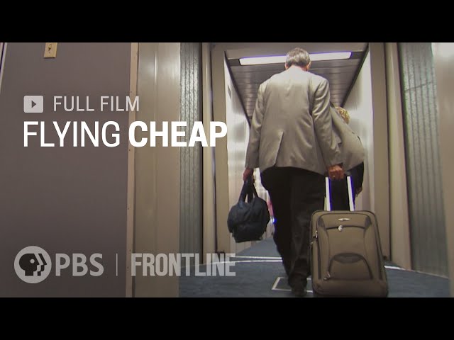 Flying Cheap (full documentary)