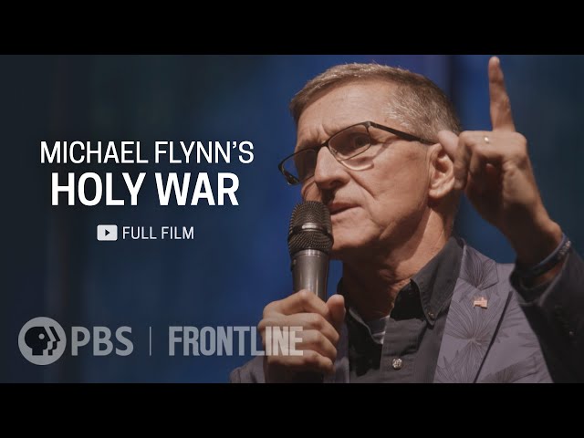 Michael Flynn's Holy War (full documentary)