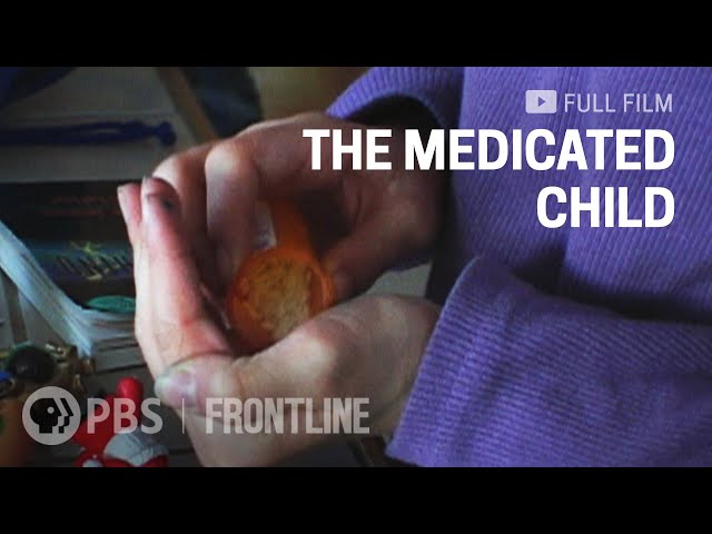 The Medicated Child (full documentary)