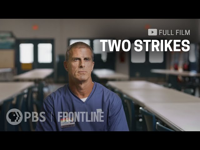 Two Strikes (full documentary)